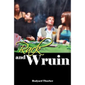 Rack and Wruin