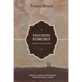 Precious Remedies against Satan's Devices