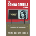 The Donna Gentile Story: The Life and Murder of an Innocent Runaway