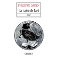 La haine de l'art