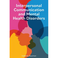 Interpersonal Communication and Mental Health Disorders