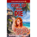 Curl Up and Die