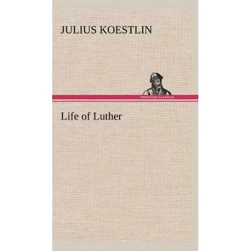 Life of Luther