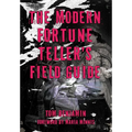 The Modern Fortune-Teller's Field Guide