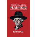 Frum Financial Planning: The Easy-to-Read Money Guide for the Orthodox Jewish Community