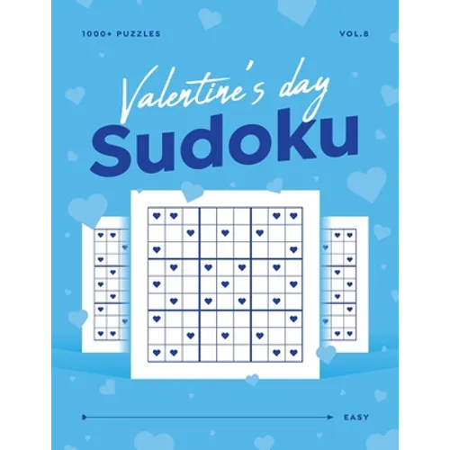 Valentine's Day Sudoku vol.8: 1000+ Easy Sudoku Puzzle Book For Adults - Valentine Gift For Her or Him