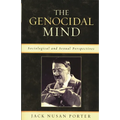 The Genocidal Mind: Sociological and Sexual Perspectives