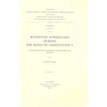 Byzantine Iconoclasm During the Reign of Constantine V, with Particular Attention to the Oriental Sources. Subs. 52