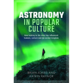Astronomy in Popular Culture