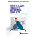 A Practical Guide to Scientific and Technical Translation
