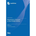 Respiratory Disease in the COVID-19 Era