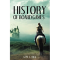 History of Board Games