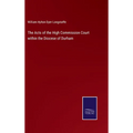 The Acts of the High Commission Court within the Diocese of Durham