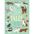 Dog Tales: True Stories of Heroic Hounds
