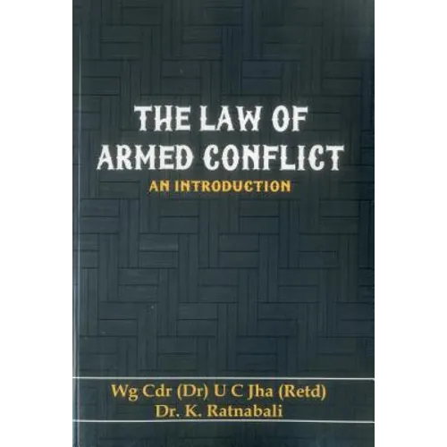 The Law of Armed Conflict: An Introduction