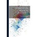 Elements Of Medical Statistics