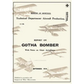 REPORT ON THE GOTHA BOMBER. WITH NOTES ON GIANT AEROPLANES, September 1918Reports on German Aircraft 9