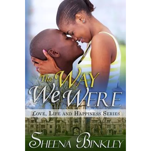 The Way We Were
