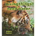 Living Things Need Water
