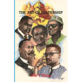 The Art of Leadership Vol 1