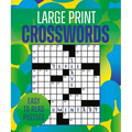 Large Print Crosswords: Over 170 Easy-To-Read Puzzles