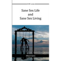 Sane Sex Life And Sane Sex Living