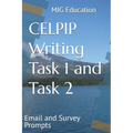CELPIP Writing Task 1 and Task 2: Email and Survey Prompts