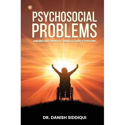 Psychosocial Problems Among Differently-Abled Elderly Persons