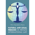 Natural and Legal Persons in Private International Law