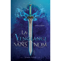 La Vengeance sans nom