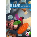Blue-the Novel