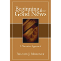 Beginning the Good News