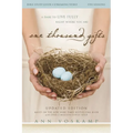 One Thousand Gifts Bible Study Guide Plus Streaming Video, Updated Edition: A Dare to Live Fully Right Where You Are