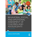Behavioral, Social, and Emotional Assessment of Children and Adolescents