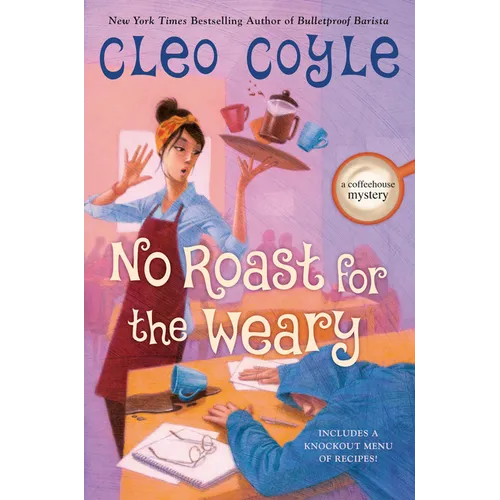 No Roast for the Weary