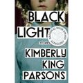 Black Light: Stories