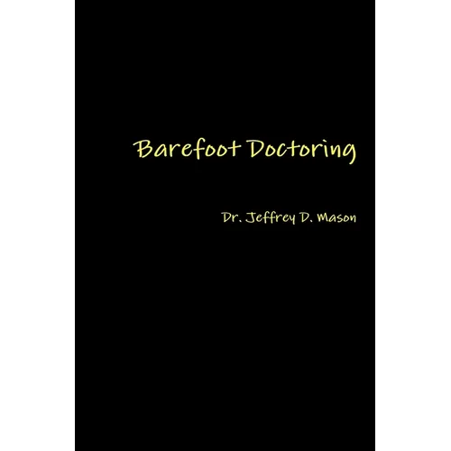 Barefoot Doctoring