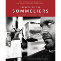Secrets of the Sommeliers: How to Think and Drink Like the World's Top Wine Professionals