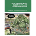 2020 Presidential Election Fraud: Evidence of Treason