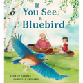 If You See a Bluebird