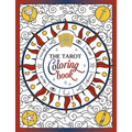 The Tarot Coloring Book: A Mystical Journey of Color and Creativity