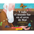 Y Todo El Mundo Fue En El Arca de Noé (All Afloat on Noah's Boat)
