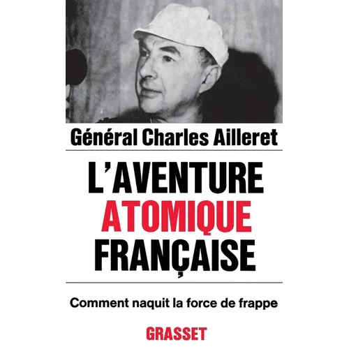 L'Aventure Atomique Francaise