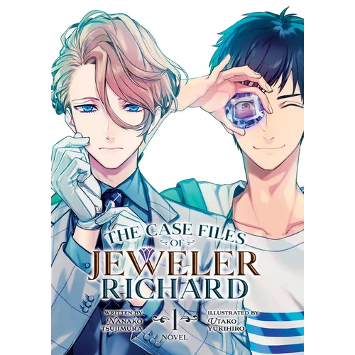 The Case Files of Jeweler Richard (Light Novel) Vol. 1