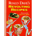 Roald Dahl's Revolting Recipes