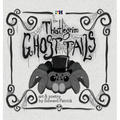 The Thistlegrim Ghost Tails: Spooky Rhyming Tales of Ghosts and Hauntings