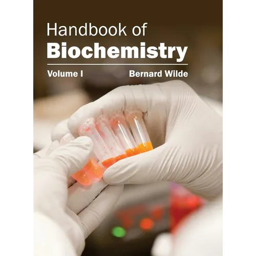Handbook of Biochemistry: Volume I