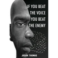 If you beat the voice, you beat the Enemy!