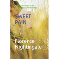 Sweet Pain: "Find the delight in the ambivalent tune of sweet agony"