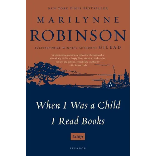 When I Was a Child I Read Books